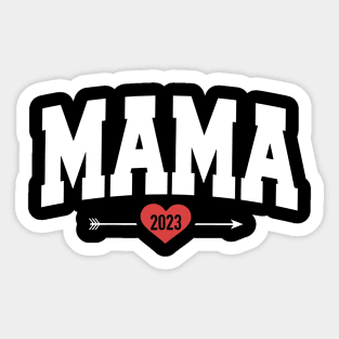 Mama Est 2023 Sticker